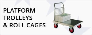 Platform Trolleys & Roll Cages